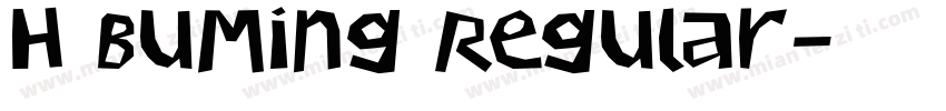 H BuMing Regular字体转换